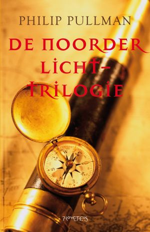 [His Dark Materials 01] • De Noorderlicht-Trilogie